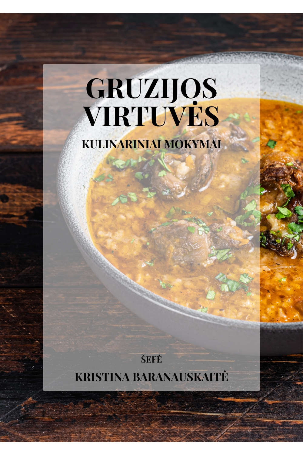 Gruzijos virtuvės mokymai, Sausio 31 d. 
